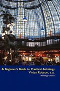 a beginner's guide to practical astrology