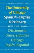 the university of chicago spanish-english dictionary / diccionario universidad de chicago ingles-espanol