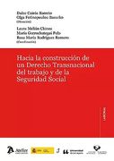 Hacia la Construcción de un Derecho Transnacional del Trabajo y de la Seguridad Social