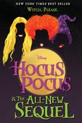 Hocus Pocus and the All-New Sequel (en Inglés)