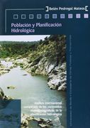Población y planificación hidrológica.: Análisis internacional comparado de los contenidos sociodemográficos de la planificación hidrológica (Colección Kora) (in Spanish)
