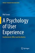 A Psychology of User Experience: Involvement, Affect and Aesthetics (en Inglés)