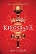 Kingsbane (The Empirium Trilogy) (en Inglés)