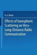 Effects of Ionospheric Scattering on Very-Long-Distance Radio Communication (en Inglés)
