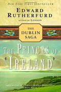 The Princes of Ireland: The Dublin Saga (en Inglés)