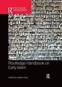 Routledge Handbook on Early Islam (Routledge Handbooks) 