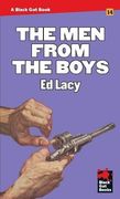 The Men From the Boys: Volume 14 (Black Gat Books)