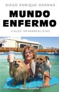 Mundo enfermo/ Sick World (in Spanish)