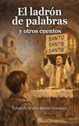El ladrón de palabras y otros cuentos (in Spanish)