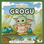 Star Wars. The Mandalorian. Grogu. Cozy Coloring (in Spanish)
