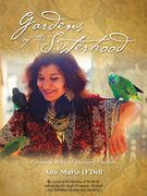 Gardens of the Sisterhood: Create a Mytical-Healing Garden (en Inglés)
