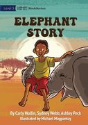 Elephant Story (en Inglés)