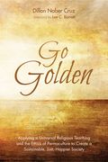 Go Golden (en Inglés)