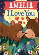 Amelia I Love You (en Inglés)