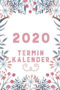 2020 Terminkalender: Wochen- und Monatsplaner 2020 (en Alemán)