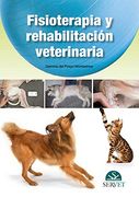Fisioterapia y Rehabilitación Veterinaria (in Spanish)