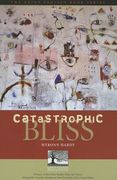 catastrophic bliss (en Inglés)