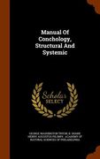Manual Of Conchology, Structural And Systemic (en Inglés)