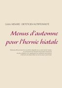 Menus d'automne pour l'hernie hiatale (en Francés)