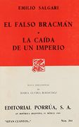 Falso Bracman * la Caida de un Imperio
