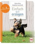 Einfach gut Erzogen (en Alemán)