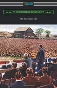 The Strenuous Life (en Inglés)