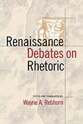 renaissance debates on rhetoric (en Inglés)
