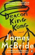 Deacon King Kong: Barack Obama Favourite Read & Oprah'S Book Club Pick (en Inglés)