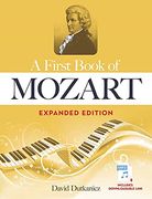 A First Book of Mozart Expanded Edition: For the Beginning Pianist With Downloadable Mp3S (Dover Classical Piano Music for Beginners) (en Inglés)