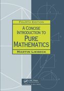 A Concise Introduction to Pure Mathematics, Fourth Edition (Chapman Hall/Crc Mathematics) (en Inglés)