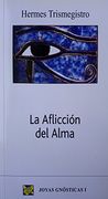 Afliccion del Alma, la