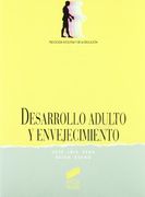 Desarrollo adulto y envejecimiento (in Spanish)