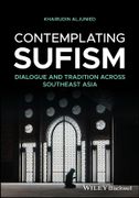Contemplating Sufism: Dialogue and Tradition Across Southeast Asia