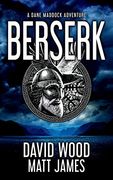 Berserk: A Dane Maddock Adventure (Dane Maddock Universe) (Volume 1) (en Inglés)