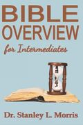 Bible Overview for Intermediates (en Inglés)