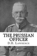 The Prussian Officer (en Inglés)