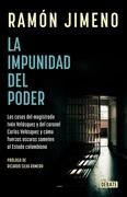 La Impunidad del Poder (in Spanish)