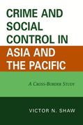 crime and social control in asia and the pacific,a cross-border study