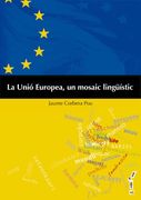 Unio Europea, Un Mosaic Linguistic (en Catalán)