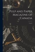 Pulp and Paper Magazine of Canada; 14, pt.2 (en Inglés)