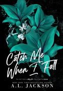 Catch Me When I Fall (Hardcover) (en Inglés)