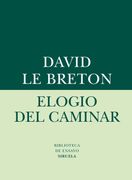 Elogio del Caminar (in Spanish)