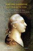 Giacomo Casanova. Historia de mi vida