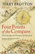 Four Points of the Compass. The Unexpected History of Direction (en Inglés)