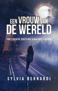Een Vrouw van de Wereld. Het Zesde Zintuig van het Leven (en Flamenco)