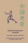 Zhang Wenguang's Chaquan: And Tantui Spring Kick Drills (en Inglés)