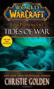 World of Warcraft: Jaina Proudmoore: Tides of War (en Inglés)