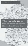 the french voter: before and after the 2002 elections (en Inglés)