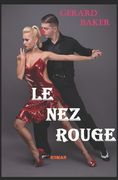 Le nez rouge (en Francés)