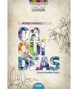 El mundo mágico de las orquídeas